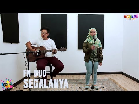 Pelangi Xkustik X FN Duo - Segalanya Cover (Haqiem Rusli)