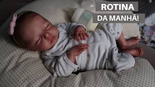 🍼 ROTINA DA MANHÃ COM A BEBÊ REBORN ALICE!