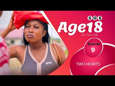 AGE18 - SEASON 6 | EPISODE 9 -  DRAMA SERIES