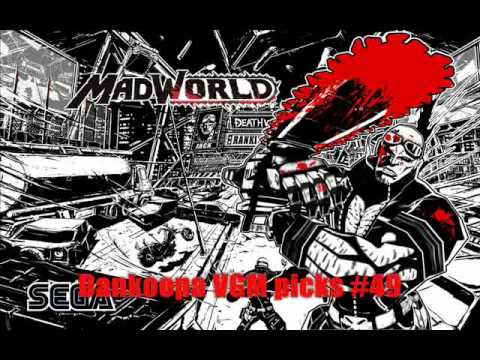 Dankoopa VGM picks #49 - Ain't that funny - Mad World