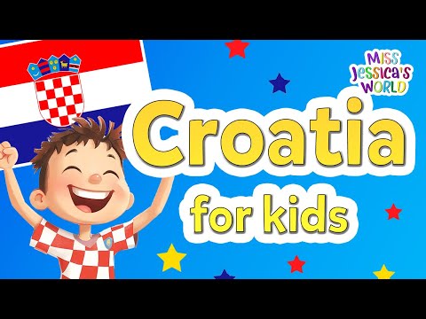 Croatia: Five (5) Fun Facts! | Cultural lessons for kids | Miss Jessica’s World