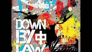 Down By Law - Nothing