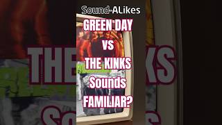 Sound-Alikes | Green Day - Warning | The Kinks - Picture Book | Song Secrets