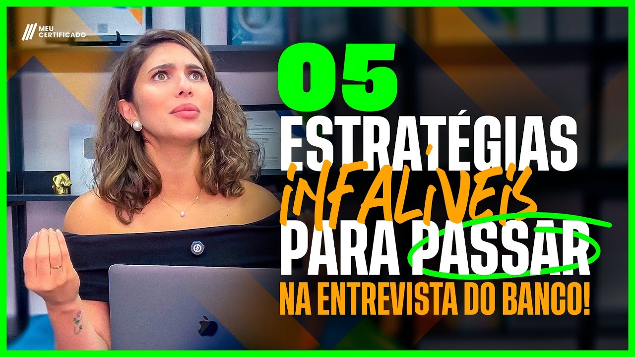 As Melhores Estratégias para Arrasar na Entrevista do Banco!