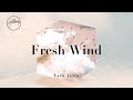 Fresh Wind (Official Lyric Video) - Hillsong Worship