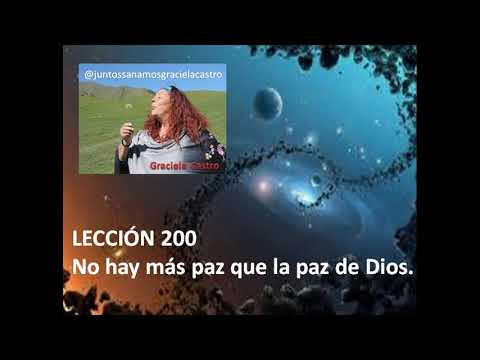 LECCIÓN 200 Juntos sanamos con Un Curso de Milagros