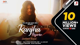 Ranjha Reprise - Shershaah  Jasleen Royal  Sidhart
