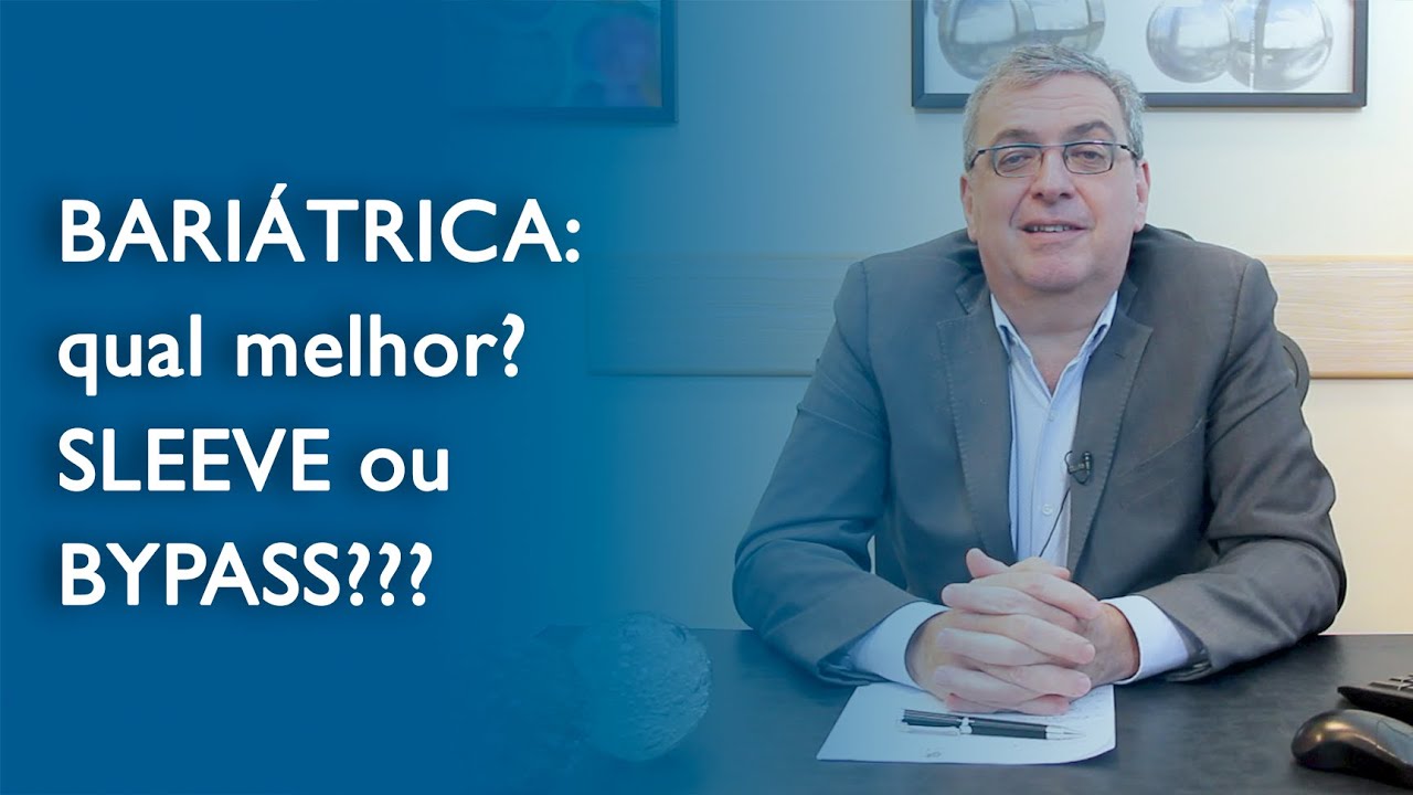 Bariátrica: qual a melhor? SLEEVE ou BYPASS