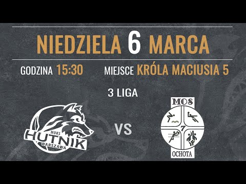 ENERGA Hutnik Warszawa - MKS Ochota Warszawa