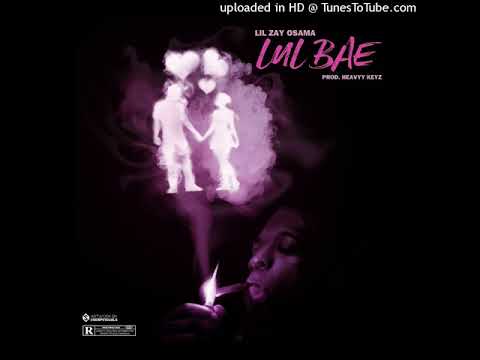 Lil Zay Osama - Lul Bae