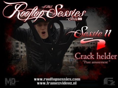 FramezVideoz - Rooftop Sessie - S1E11 - Crackhelder [Pure Amusement]