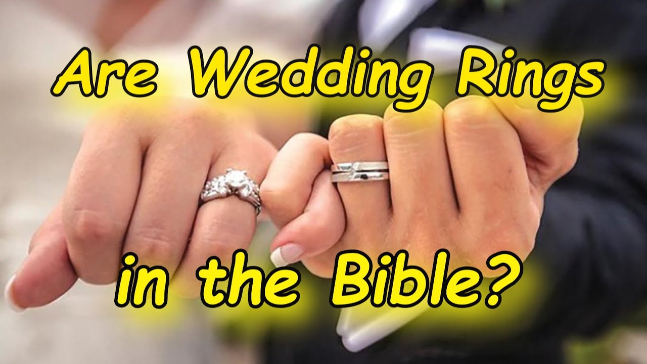 Are Wedding Rings Biblical?