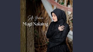 Download lagu Magi Nalaing mp3