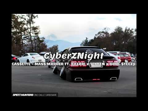 CASSETTE - MASS MXRDER FT. KXZARI x TEKKEN x BROC $TEEZY
