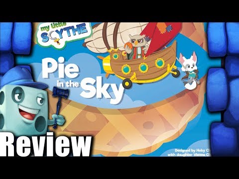 My Little Scythe: Pie in the Sky Review - with Tom Vasel