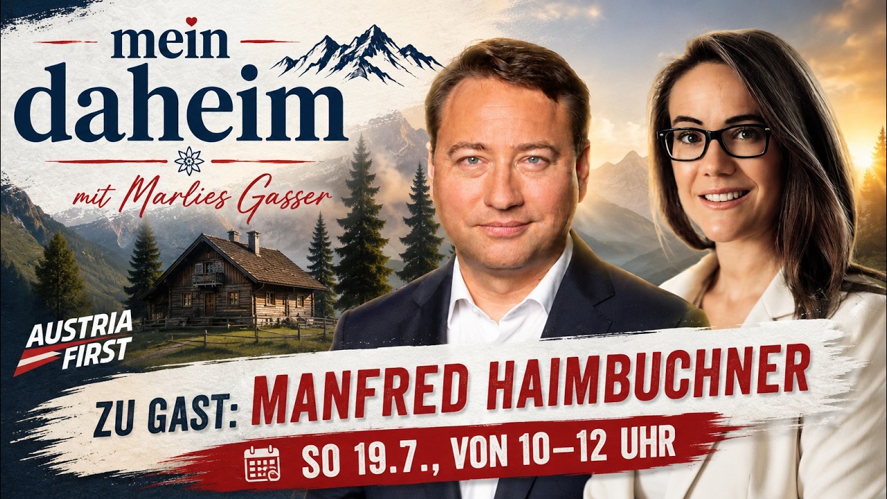 Aufbruch für Oberösterreich: Der blaue Weg zur Nummer eins – Manfred Haimbuchner bei „Mein Daheim“