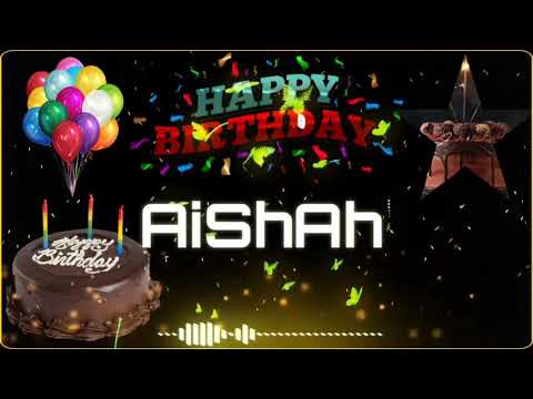Happy Birthday Aishah _|_Best_Wishes_to_you_|