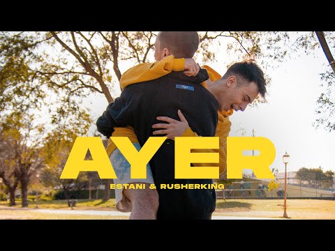 AYER | Estani & Rusher King (PROD. Big One)