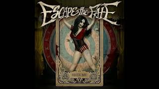 Escape The Fate - Hate Me (Full Album) [HD]