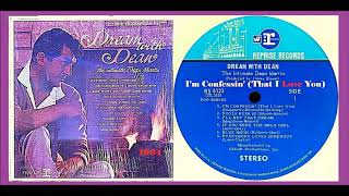 Dean Martin - I&#39;m Confessin&#39; (That I Love You) &#39;Vinyl&#39;