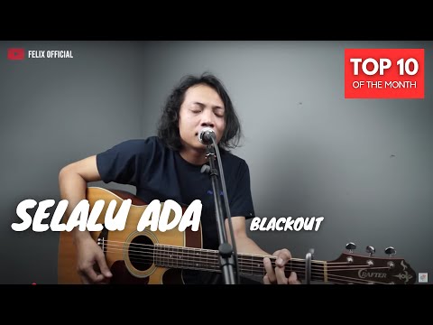 Selalu Ada - Blackout - Felix Cover