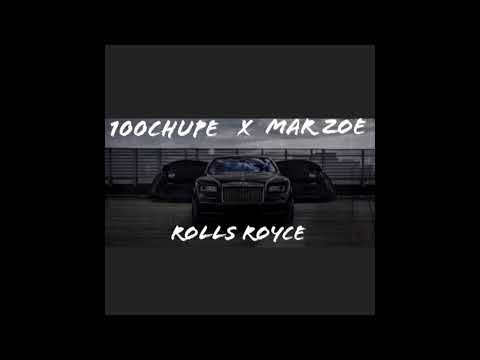 100chupe X Mar Zoe - Rolls Royce (prod. By RicoGotThatFye)