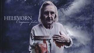 HELEVORN - Compassion Forlorn (2014) Full Album Official (Gothic Doom Metal)