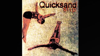 Quicksand - Unfulfilled