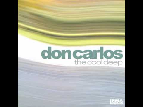 DON CARLOS - "Temptations"