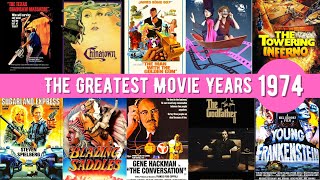 The Greatest Movies of 1974!