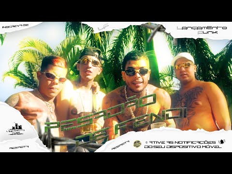 MC Bruninho da Praia, MC Kevin, MC Lon e Lele JP - Pesadão de Fendi (DJ Glenner)
