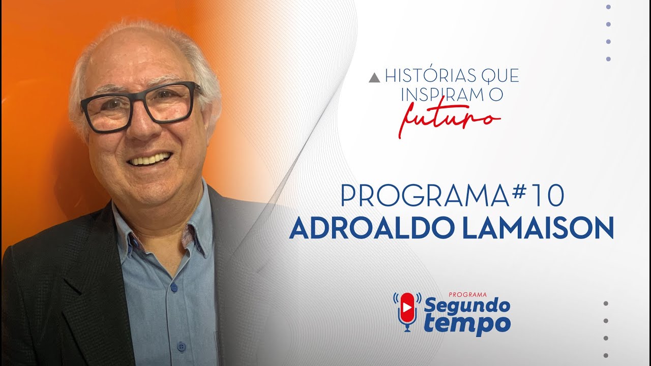 Programa Segundo Tempo #10 - Entrevistado Adroaldo Lamaison