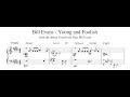 Bill Evans - Young and Foolish - Piano Transcription (Sheet Music in Description)