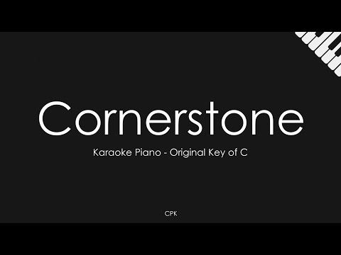 Cornerstone - Hillsong Worship | Piano Karaoke [Original Key of C]