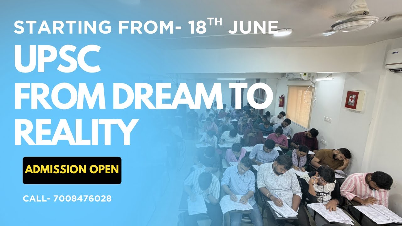 UPSC FROM DREAM TO REALITY
