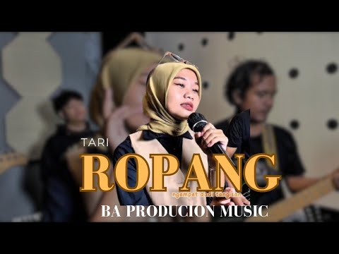 Ropang - Tari | BA PRODUCTION MUSIC | [LIVE RECORD SESION]