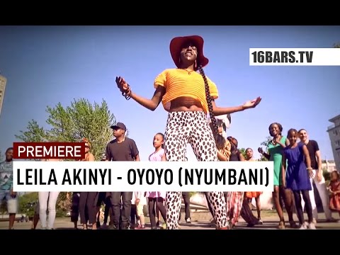 Leila Akinyi - Oyoyo // Nyumbani (16BARS.TV PREMIERE)