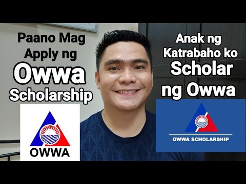 PAANO MAG APPLY SA SCHOLARSHIP PROGRAM NG OWWA | HOW TO APPLY OWWA SCHOLARSHIP & ALL  REQUIREMENTS.