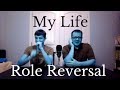 Role Reversal Episode 11: My Life by Imagine Dragons - First Time Reaction