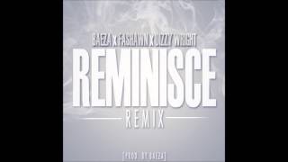 Baeza-Reminisce Remix Ft Fashawn &amp; Dizzy Wright