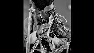 Rahsaan Roland Kirk -- &quot;Blue Rol No. 2&quot;