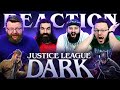 Justice League Dark - MOVIE REACTION!!
