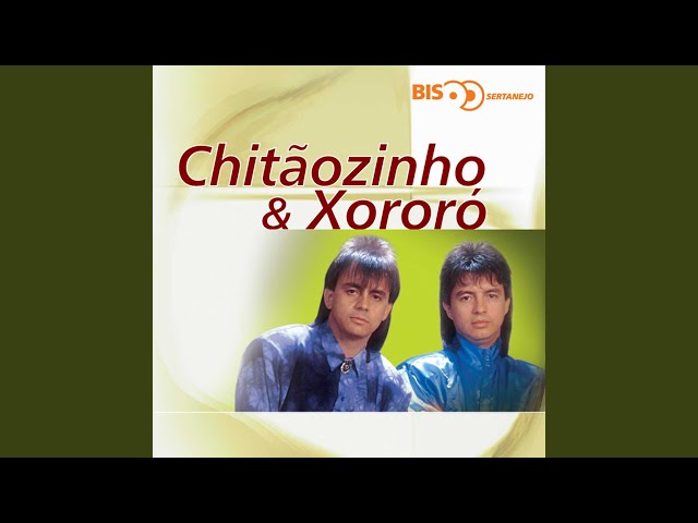 Download O Que Mais Você Quer de Mim Chitãozinho e Xororó