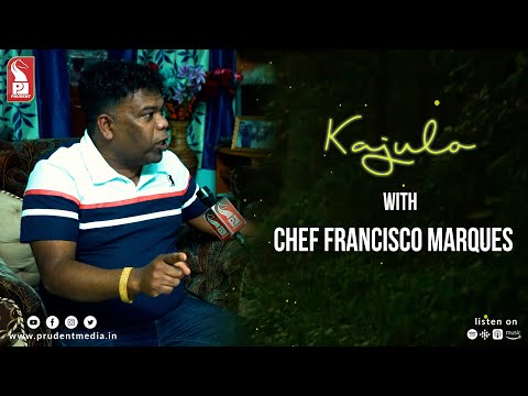 Chef Francisco Marques | Kajulo | Prudent