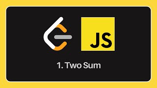 Solve Two Sum problem in JavaScript | LeetCode