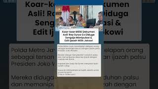 Koar koar Punya Dokumen Asli, Roy Suryo Cs Diduga Sengaja Manipulasi & Edit Ijazah Milik Jokowi