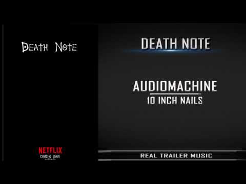 Death Note Teaser Trailer Music | Audiomachine - 10 Inch Nails