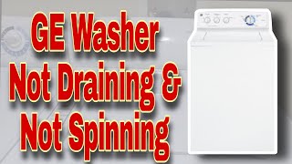 How to Fix GE Top Load Washer NOT Finishing Cycle | Washer Not Draining | Model #GCWP1800D1WW