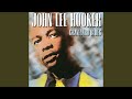 War Is Over (Goodbye California) - John Lee Hooker - Topic War Is Over (Goodbye California)
