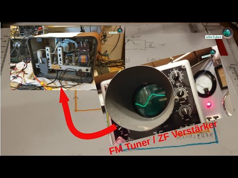 Röhrenradio Abgleich - Wobbeln des FM ZF Verstärkers und UKW Empfangsteils / Teil2